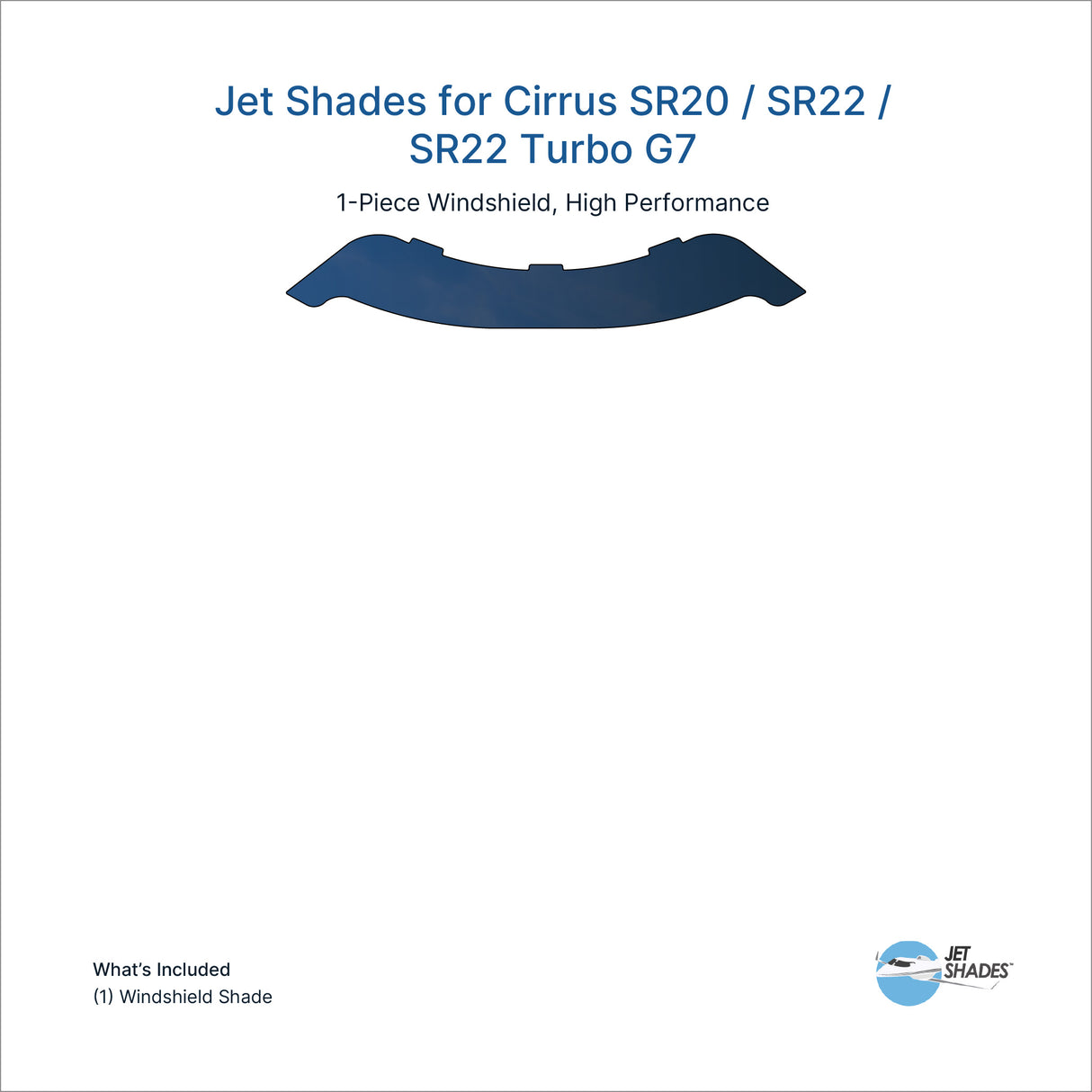 Jet Shades for Cirrus SR20 / SR22 / SR22 Turbo G7