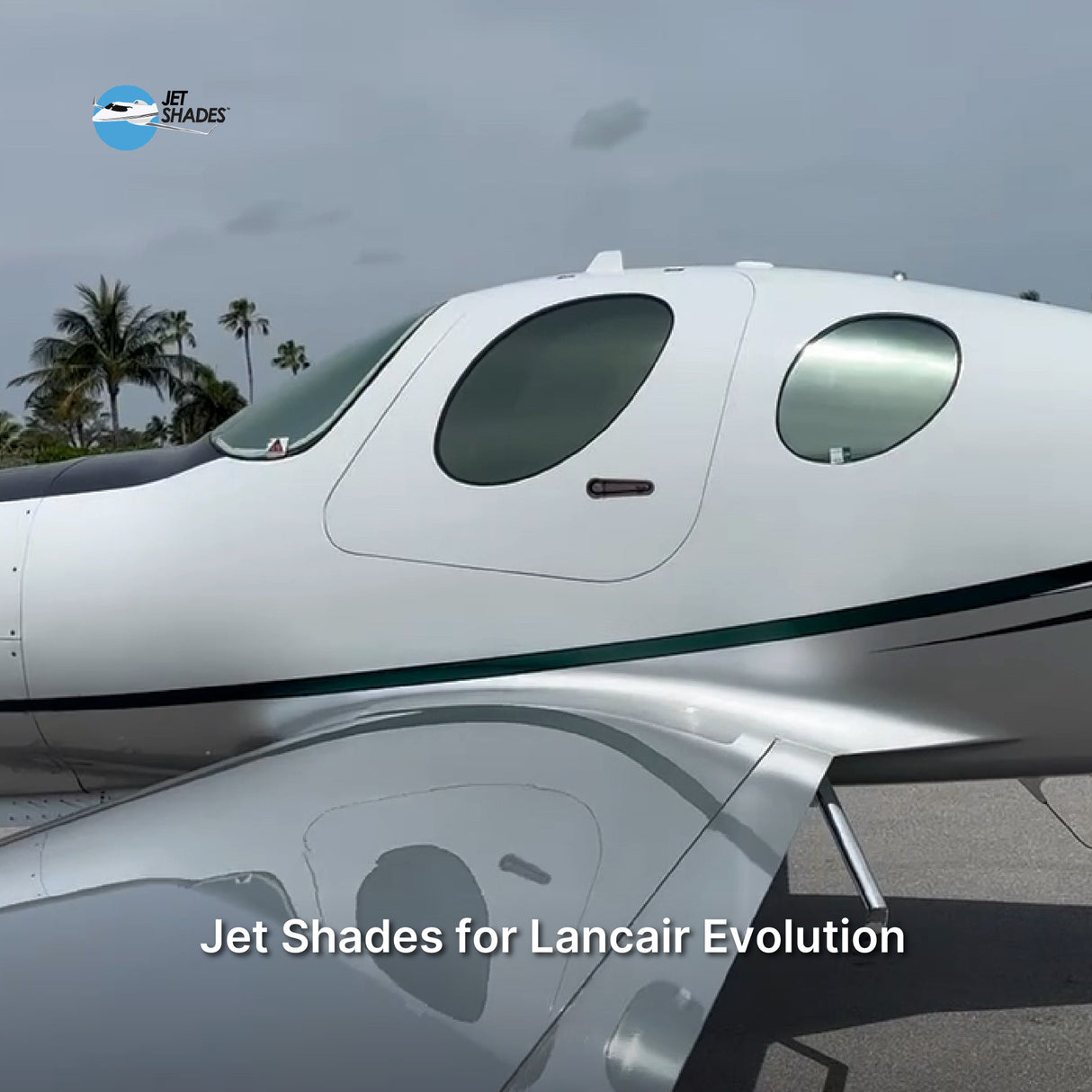 Jet Shades for Lancair Evolution