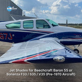 Jet Shades for Beechcraft Baron 55 or Bonanza F33 / S35 / V35 (Pre-1970 Aircraft)