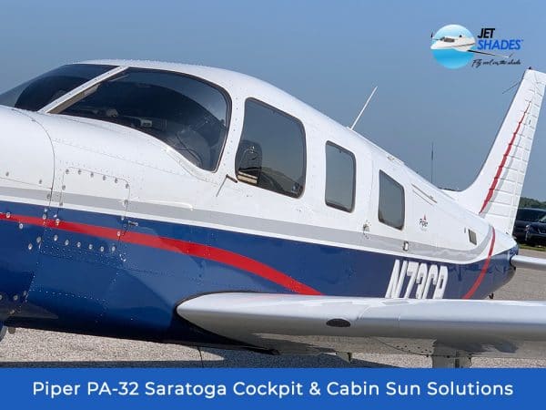 Piper PA-32 Saratoga Cockpit + Cabin Sun Solutions by Jet Shades
