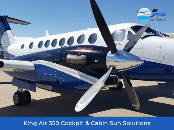 King Air 350 Cockpit & Cabin Sun Solutions by Jet Shades