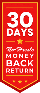 30 Days No-Hassle Money Back Return