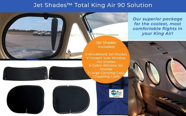 Jet Shades™ Total King Air 90 Solution - Blocks harmful UV, heat and glare from pilots and passengers!