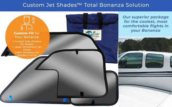 Jet Shades Total Bonanza Custom Solution - Blocks harmful UV, heat and glare from pilots and passengers!