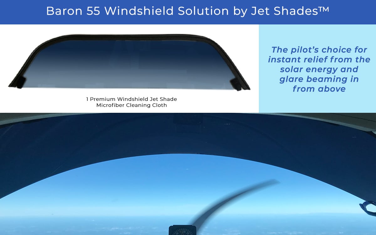 Baron 55 Windshield Solution by Jet Shades