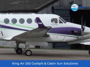 King Air 250 Cockpit & Cabin Sun Solutions by Jet Shades